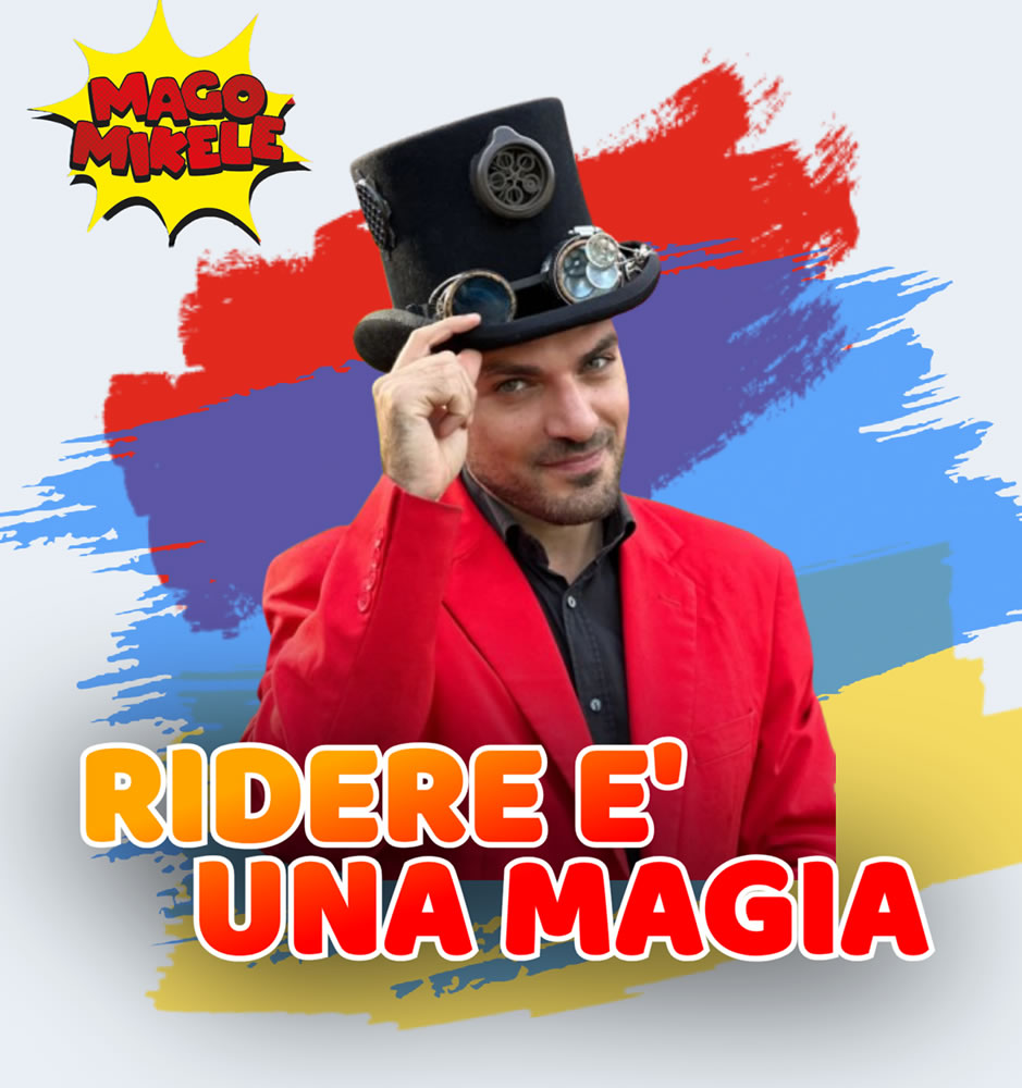 RIDERE È UNA MAGIA